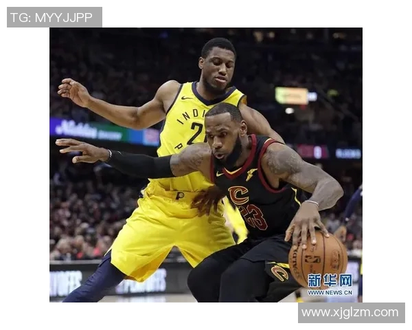 骑士与步行者对决分析球队状态与战术策略的深度剖析